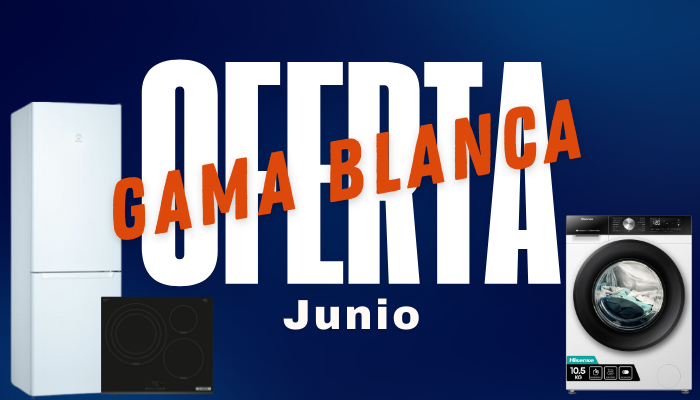 Ofertas Gama Blanca