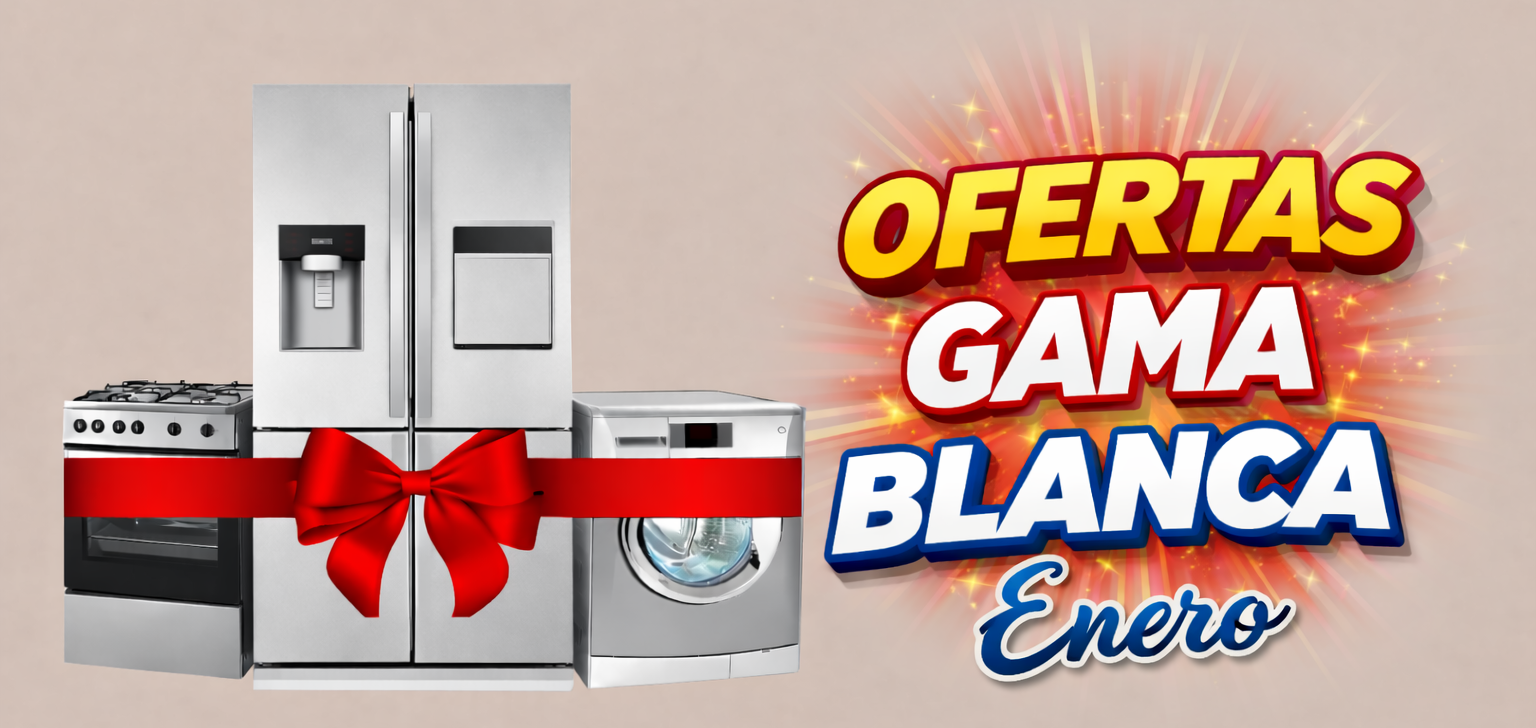 Ofertas Gama Blanca