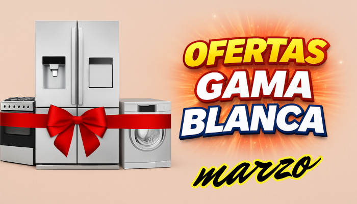 Ofertas Gama Blanca