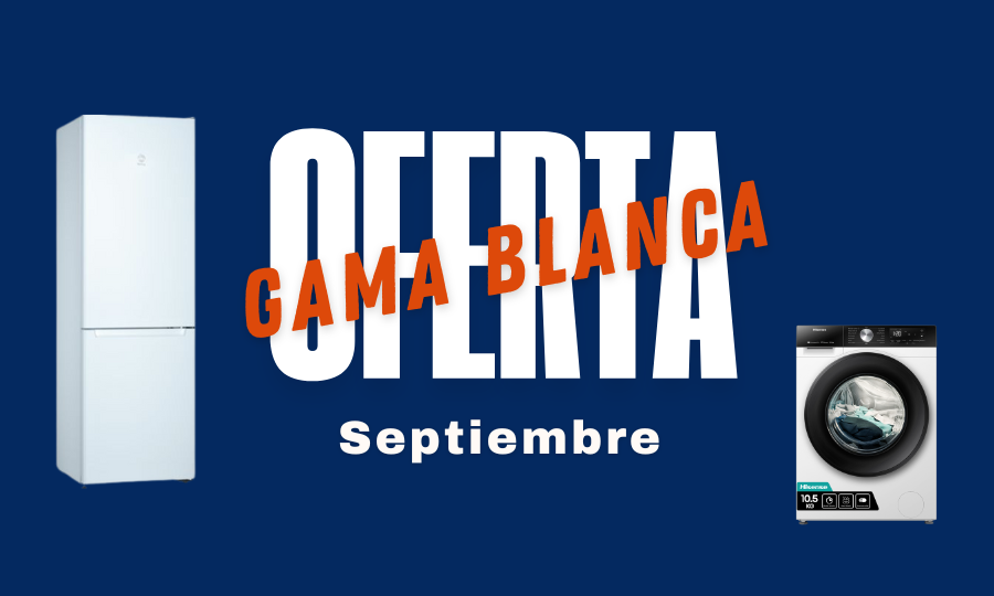 Ofertas Gama Blanca