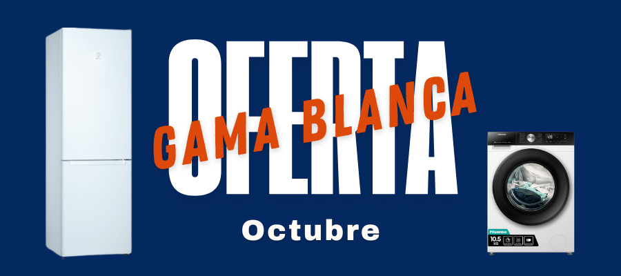 Ofertas Gama Blanca